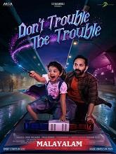 Don't Trouble the Trouble
