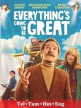 Everything’s Going to Be Great